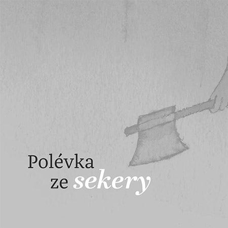 Polévka ze sekery